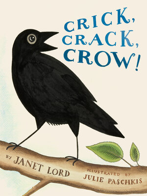 cover image of Crick, Crack, Crow!